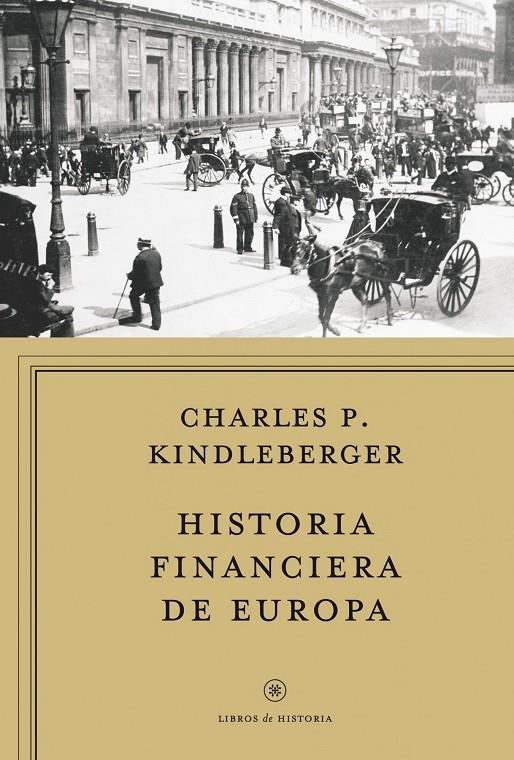 Historia financiera de Europa | 9788498922134 | Charles P. Kindleberger