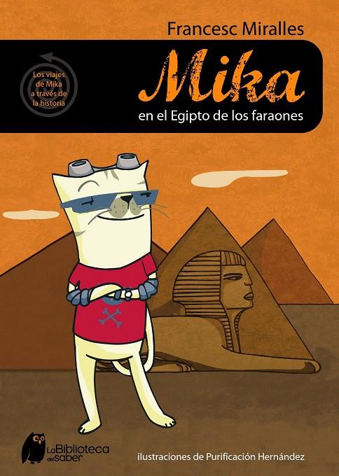 Mika en el Egipto de los faraones | 9788497543613 | Francesc Miralles