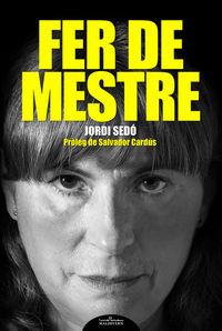 Fer de mestre | 9788493998530 | Jordi Sedó