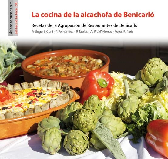 La cocina de la alcachofa de Benicarló | 9788415221838 | Agrupación de Restaurantes de Benicarló