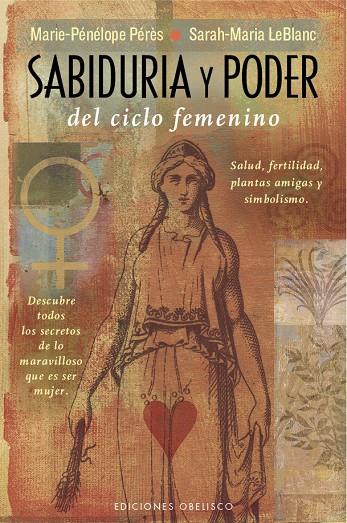 Sabiduría y poder del ciclo femenino | 9788491110392 | Marie-Pénélope Pérès - Sarah-Marie LeBlanc