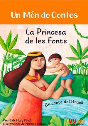 La princesa de les fonts. Un món de contes | 9788468251837 | Mary Finch