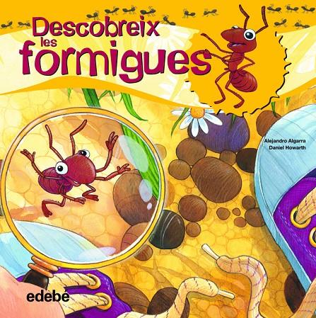 Descobreix les formigues | 9788468307923 | Alejandro Algarra - Daniel Howarth