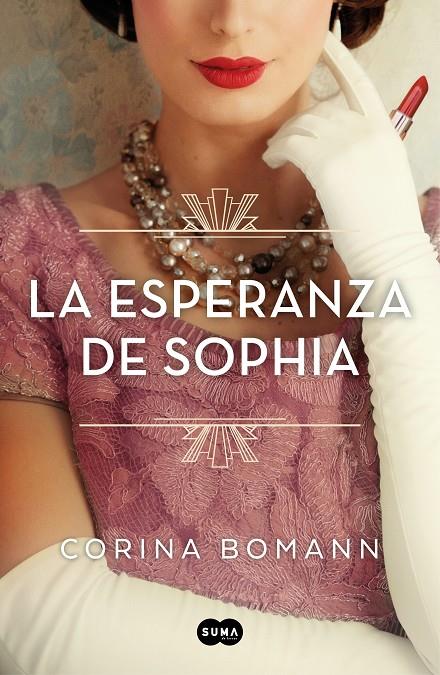 La esperanza de Sophia (Los colores de la belleza 1) | 9788491296249 | Bomann, Corina