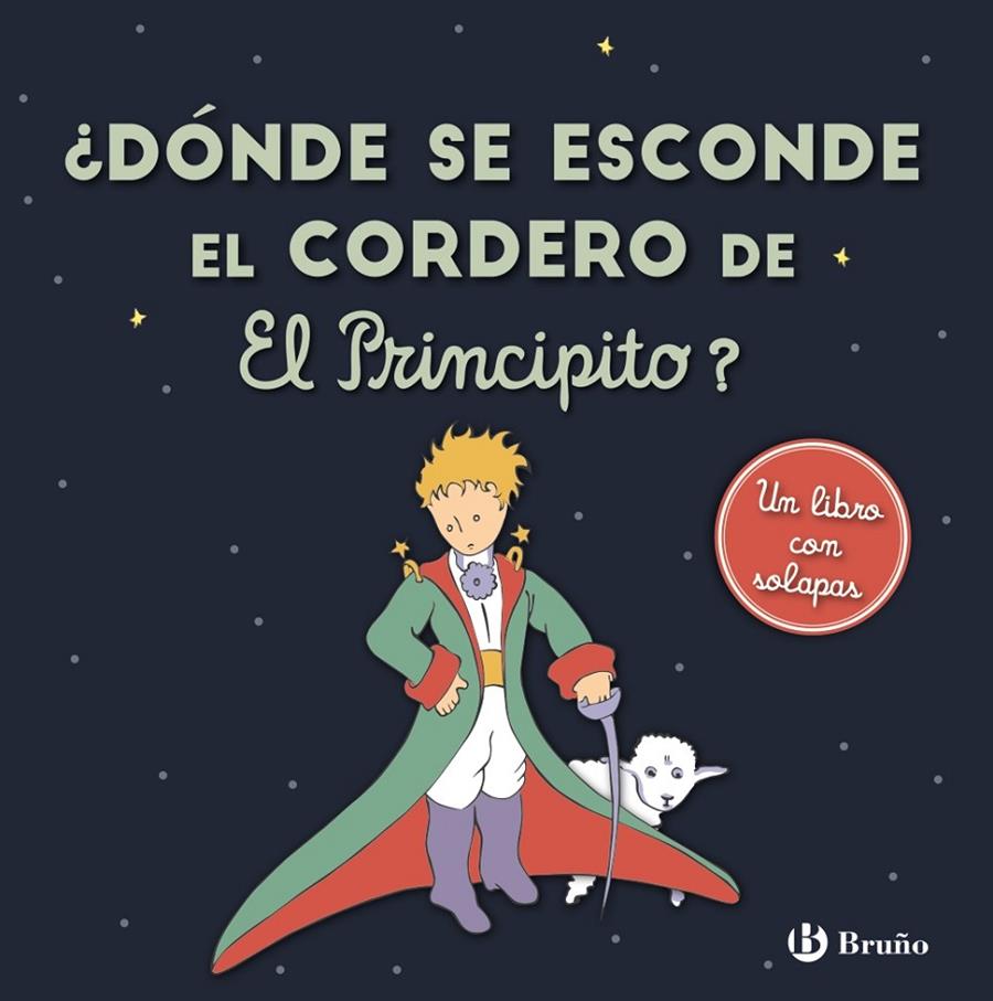 ¿Dónde se esconde el cordero de El Principito? | 9788469663073 | de Saint-Exupéry, Antoine