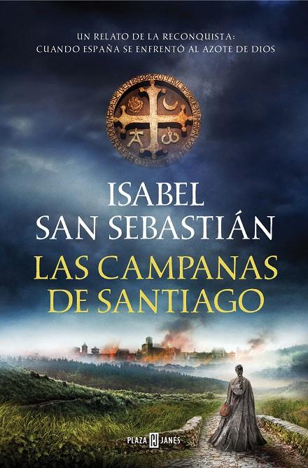 Las campanas de Santiago | 9788401023200 | San Sebastián, Isabel