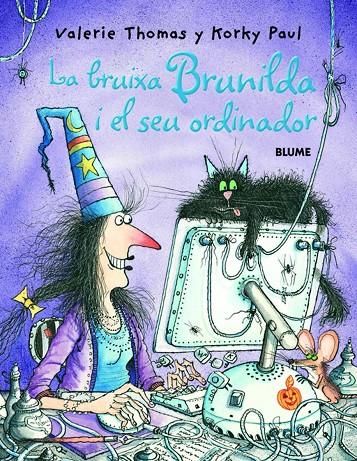 La Bruixa Brunilda i el seu ordinador | 9788498010992 | Valerie Thomas - Korky Paul