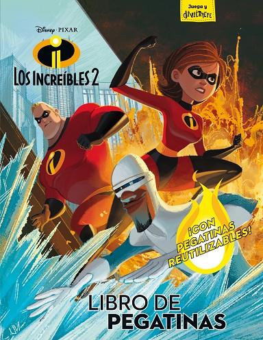 Los increibles 2. Libro de pegatinas | 9788416917600 | Disney