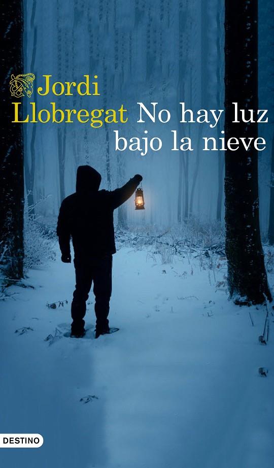 No hay luz bajo la nieve | 9788423356027 | Llobregat, Jordi