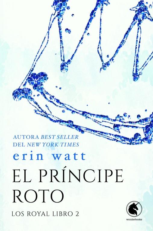 El príncipe roto | 9788418509889 | Watt, Erin