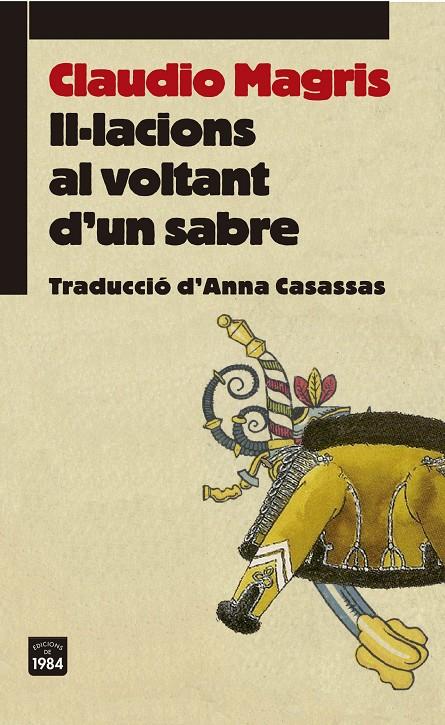 Il·lacions al voltant d'un sabre | 9788415835486 | Claudio Magris