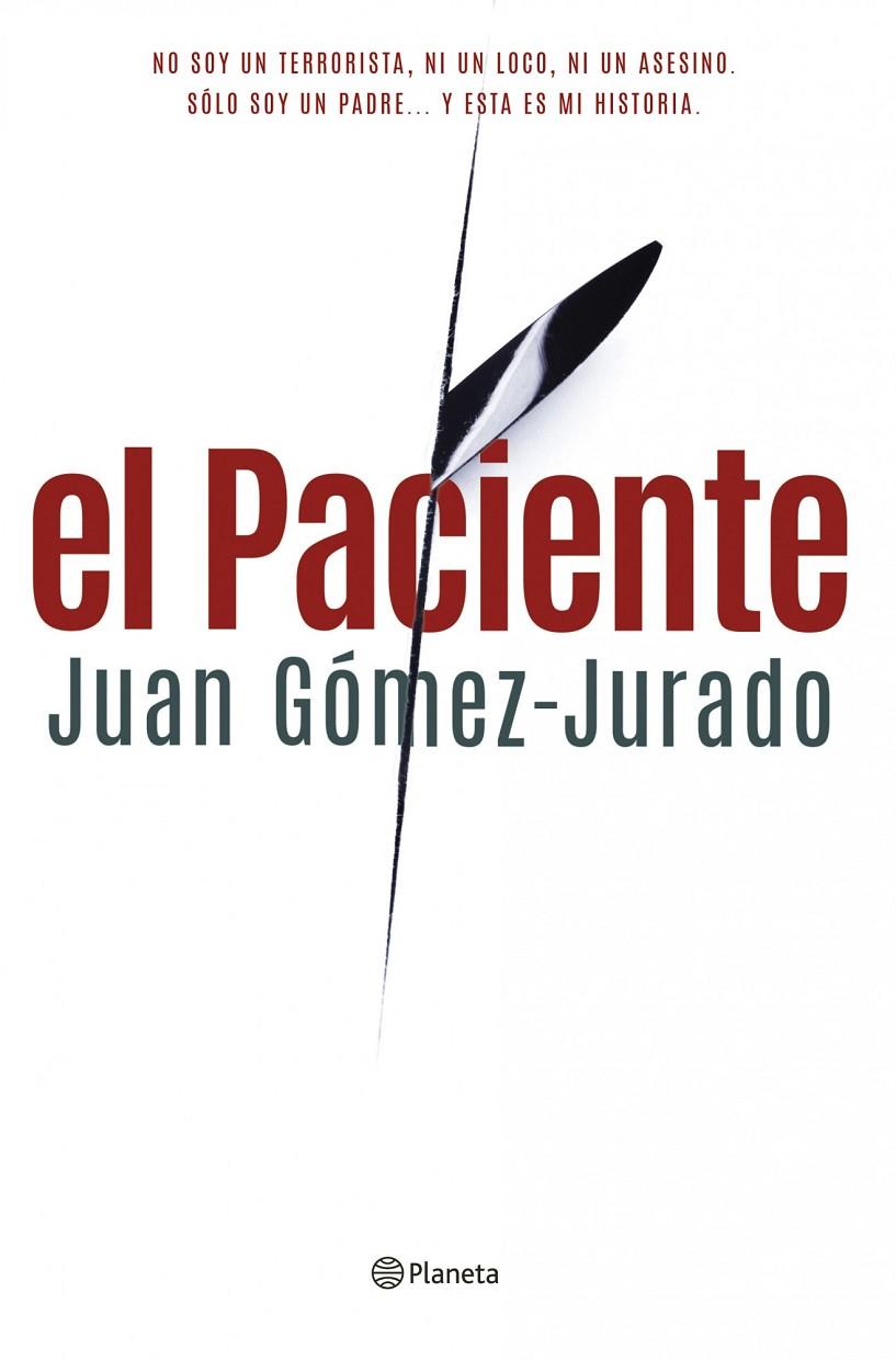 El paciente | 9788408122913 | Juan Gómez-Jurado