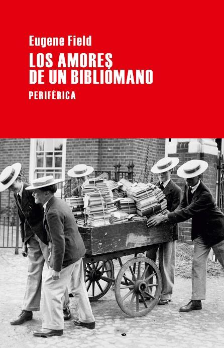 Los amores de un bibliómano | 9788492865819 | Eugene Field