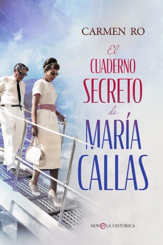 El cuaderno secreto de María Callas | 9788413847085 | Ro, Carmen