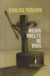 Media vuelta de vida | 9788402421142 | Carlos Peramo