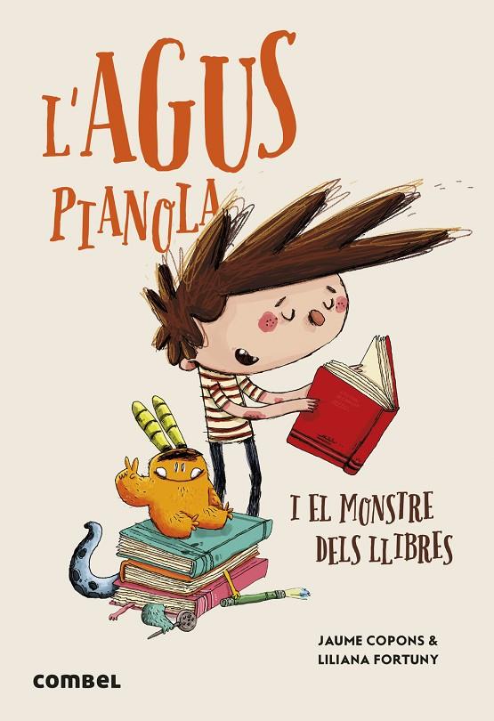 L'Agus Pianola i el monstre dels llibres | 9788411581950 | Copons Ramon, Jaume