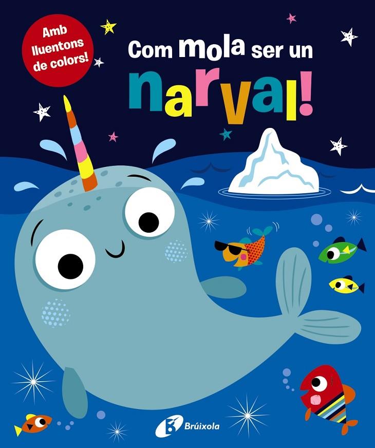 Com mola ser un narval! | 9788499062648 | Lynch, Stuart