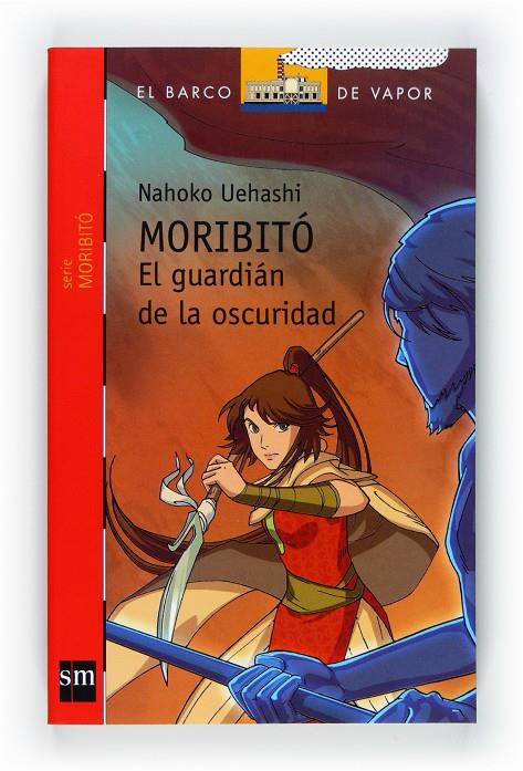 El guardián de la oscuridad | 9788467546644 | Nahoko Uehashi