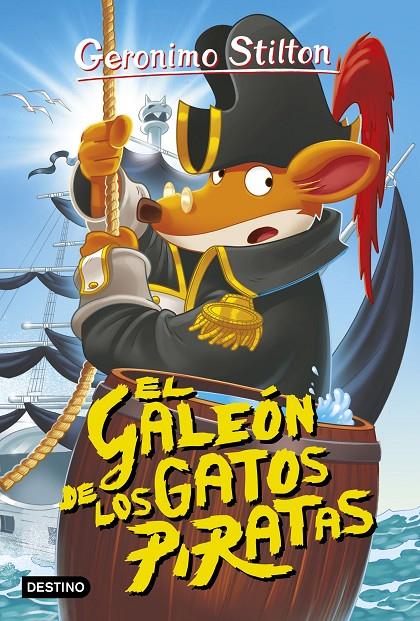 Galeón de los gatos piratas, El | 9788408158639 | Stilton, Geronimo