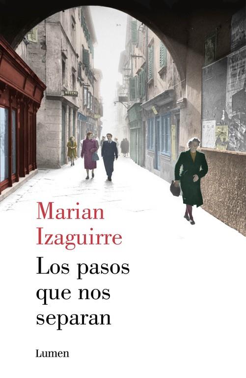 Los pasos que nos separan | 9788426401380 | Marian Izaguirre