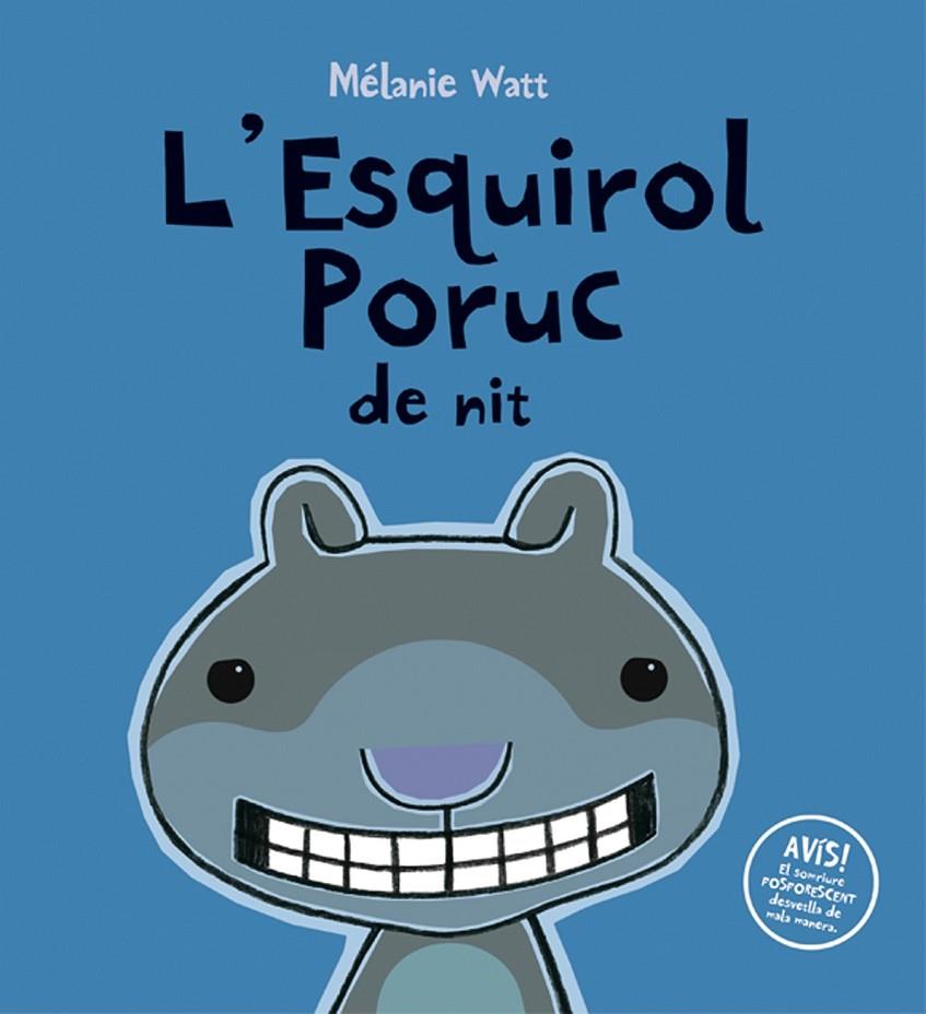 L'Esquirol poruc de nit | 9788415206101 | Mélanie Watt