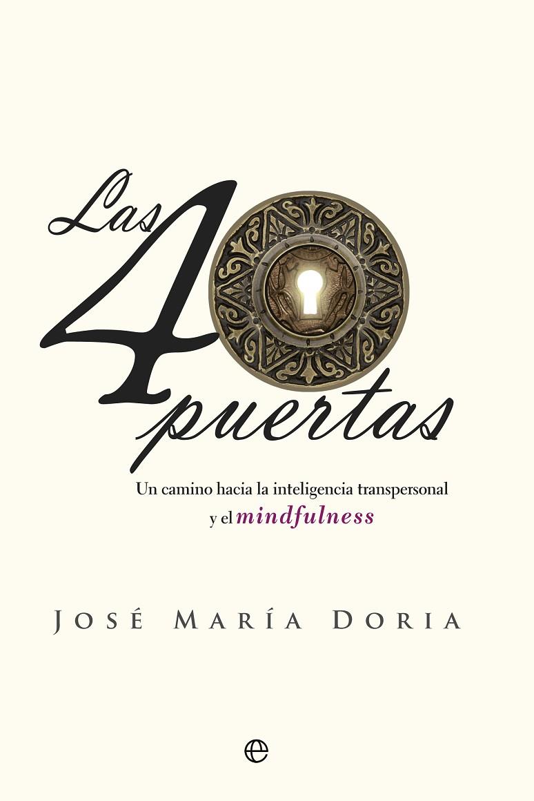 Las 40 puertas | 9788490606872 | José María Doria