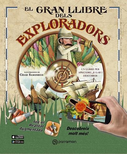 El gran llibre dels exploradors | 9788434210479 | César Samaniego