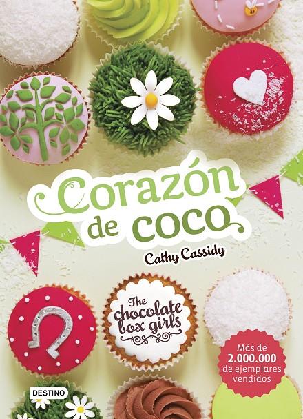 Corazón de coco | 9788408169161 | Cathy Cassidy