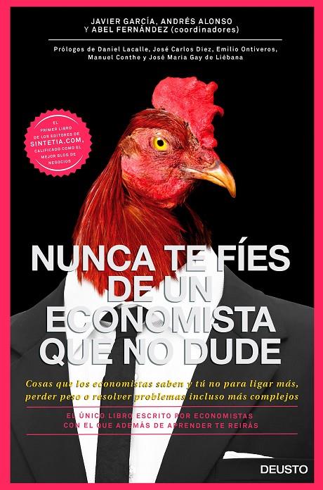 Nunca te fies de un economista que no duda | 9788423420131 | Javier García Alvarez - Andrés Alonso