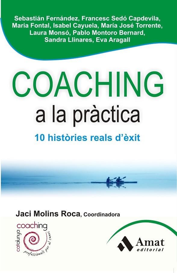 Coaching a la pràctica | 9788497356954 | Jaci Molins Roca