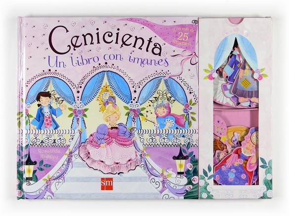 Cenicienta. Un libro con imanes | 9788467531008 | Varios Autores,