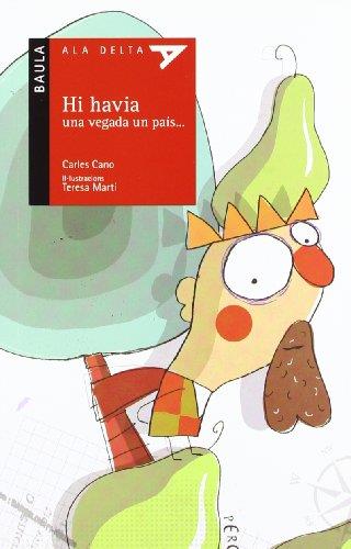 Hi havia una vegada un país... | 9788447921171 | Carles Cano