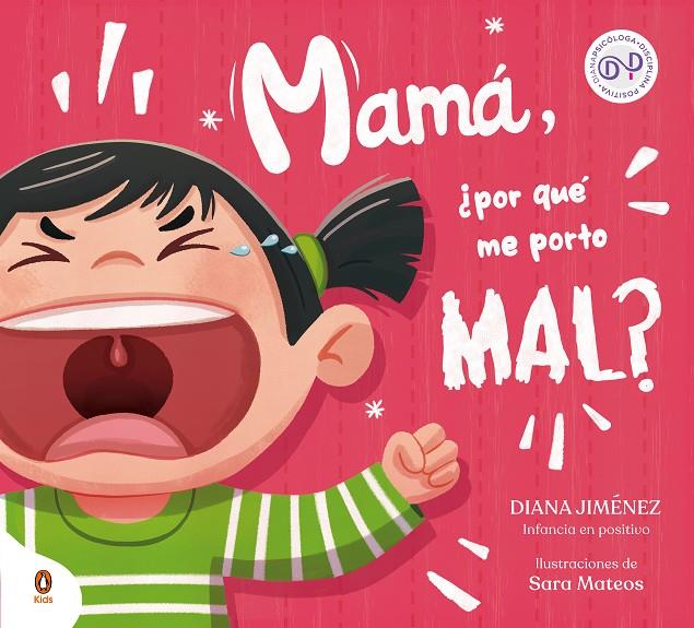 Mamá, ¿por qué me porto mal? | 9788419511218 | Jiménez, Diana/Mateos, Sara