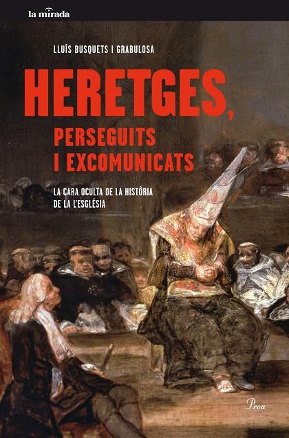 Heretges, perseguits i excomunicats | 9788475885179 | Lluís Busquets i Grabulosa