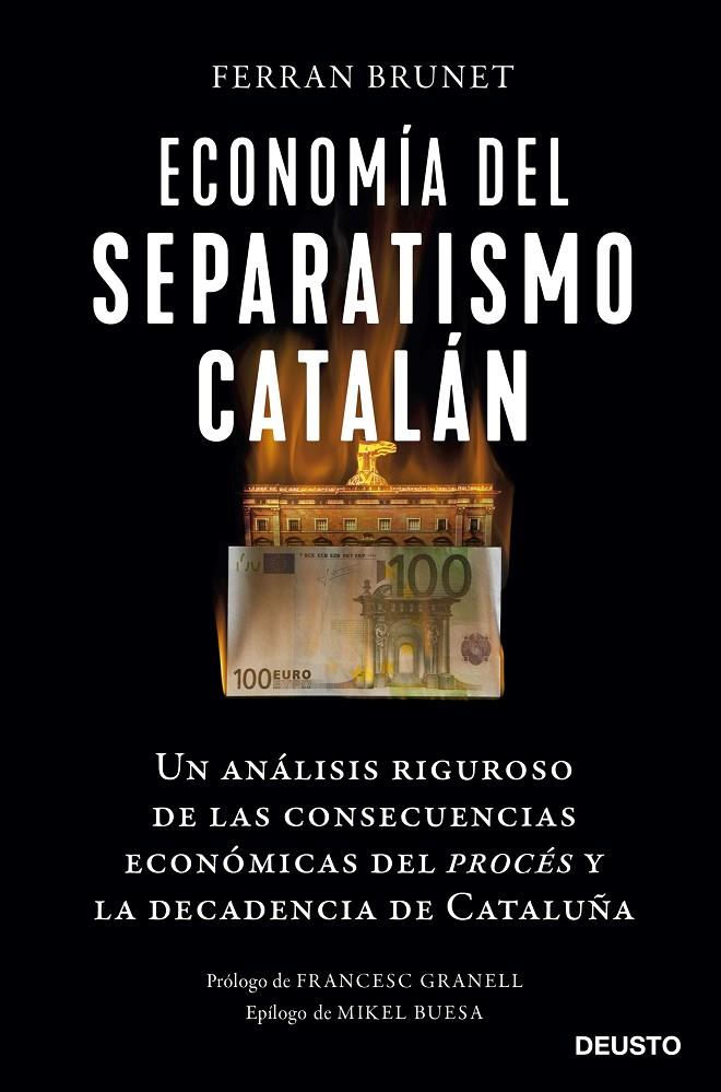 Economía del separatismo catalán | 9788423433261 | Brunet i Cid, Ferran