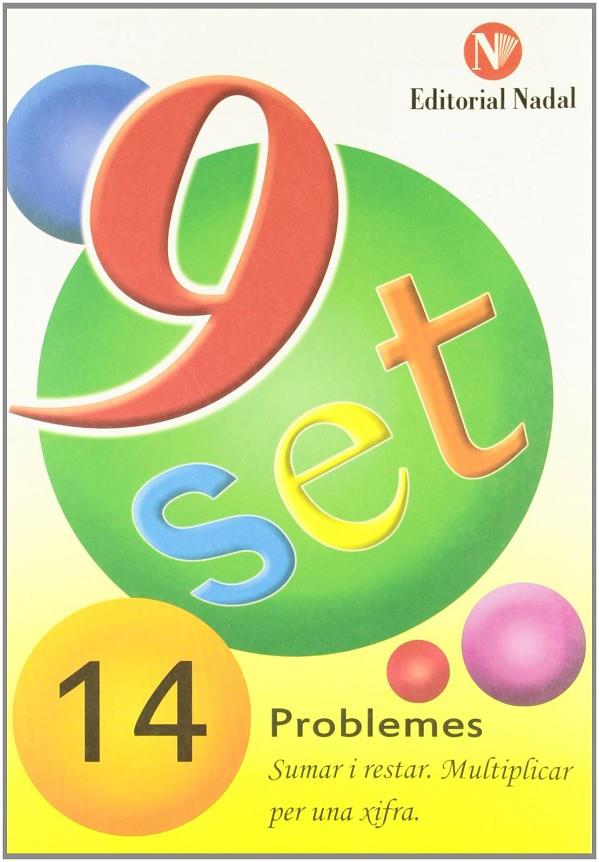 9 set - problemes 14 | 9788478870400 | AAVV