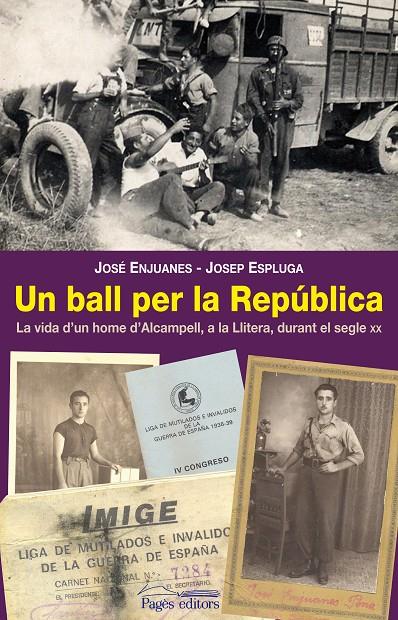 Un ball per la República | 9788497799553 | José Enjuanes - Josep Espluga