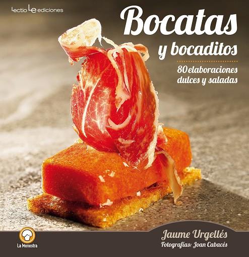 Bocatas y bocaditos | 9788416012022 | Jaume Urgellés