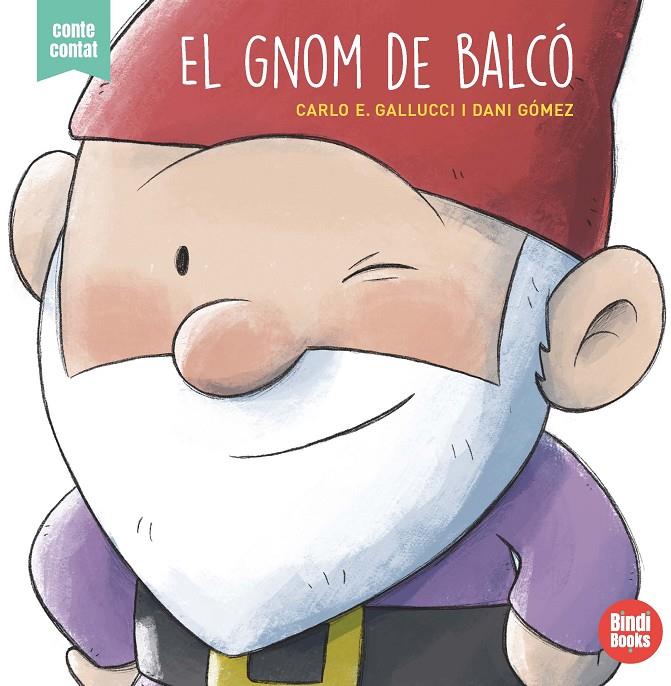 Gnom de balcó, El | 9788418288050 | Gallucci, Carlo Ermanno