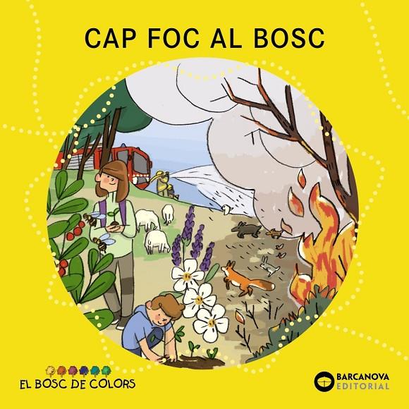 Cap foc al bosc | 9788448957117 | Baldó, Estel/Gil, Rosa/Soliva, Maria