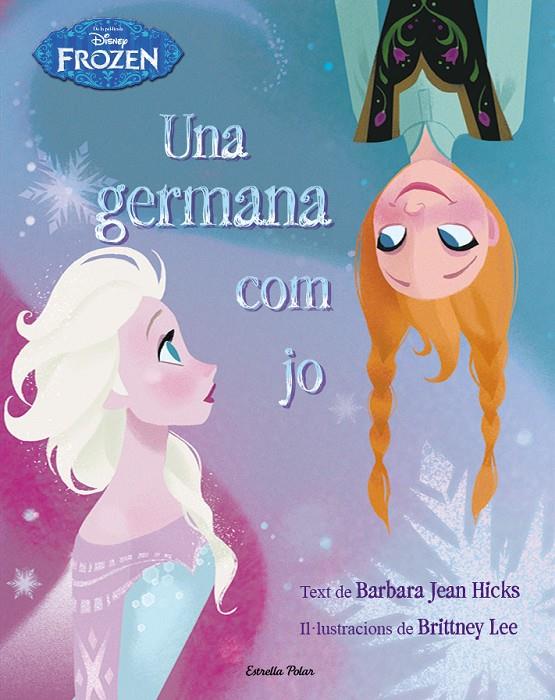 Una germana com jo | 9788490575963 | Barbara Jean Hicks - Brittney Lee