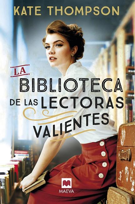 La biblioteca de las lectoras valientes | 9788419638342 | Thompson , Kate