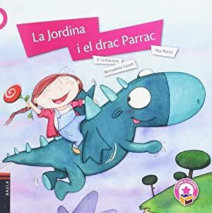 La Jordina i el drac Parrac | 9788447933013 | Pep Molist