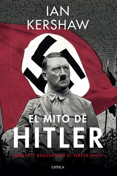 El mito de Hitler | 9788491991267 | Kershaw, Ian