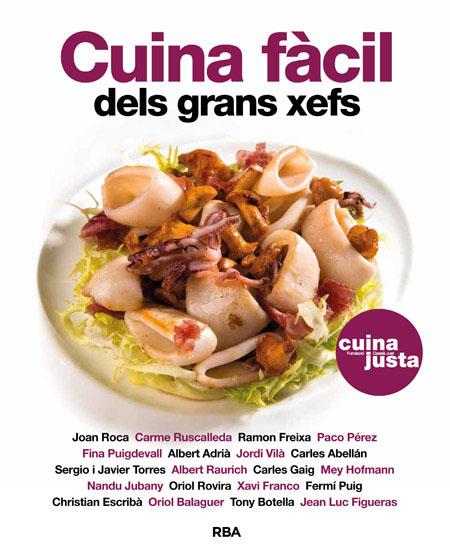 Cuina fàcil dels grans xefs | 9788482646824 | VVAA