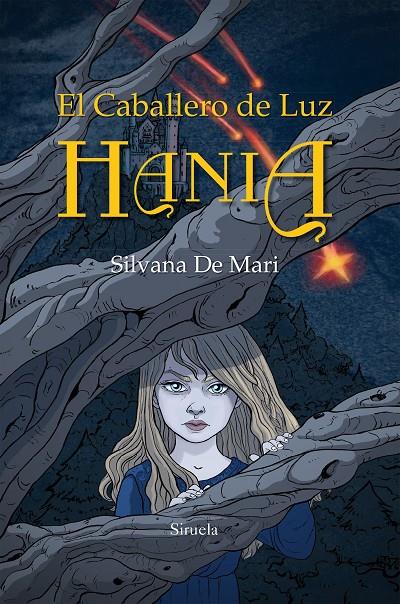 El caballero de Luz Hania | 9788416854141 | Silvana De Mari