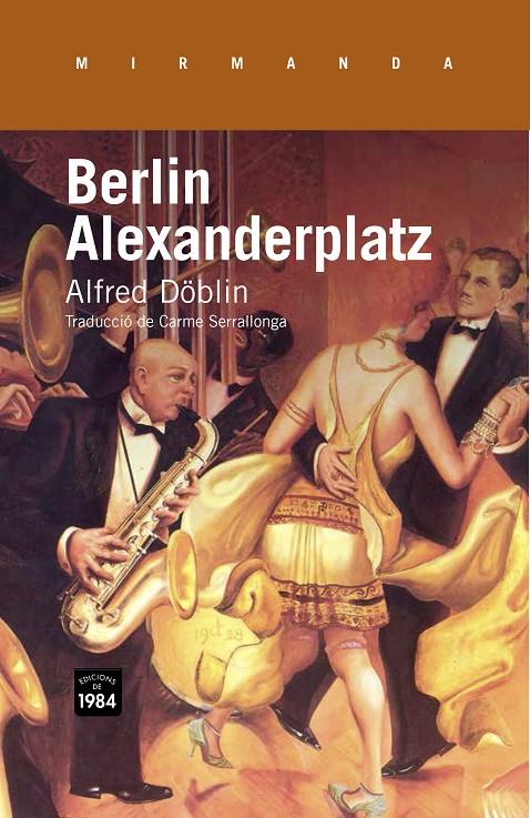 Berlin Alexanderplatz | 9788415835318 | Alfred Döblin