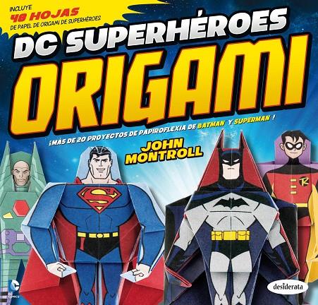 DC Superhéroes - Origami | 9788415094197 | Montroll, John