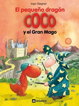 El pequeño dragón Coco y el Gran Mago | 9788424633530 | Ingo Siegner