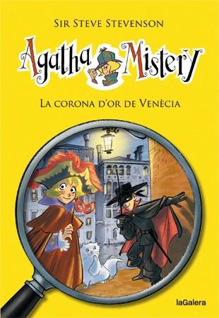 Agatha Mistery 7. La corona d'or de Venècia | 9788424641788 | Stevenson, Sir Steve